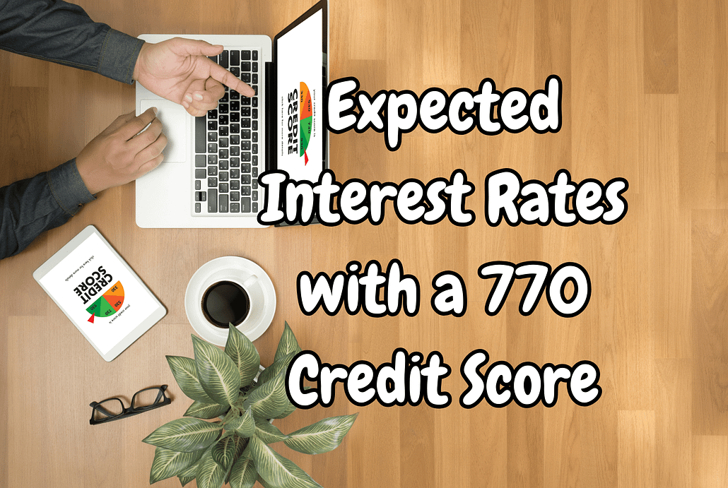 770 credit score