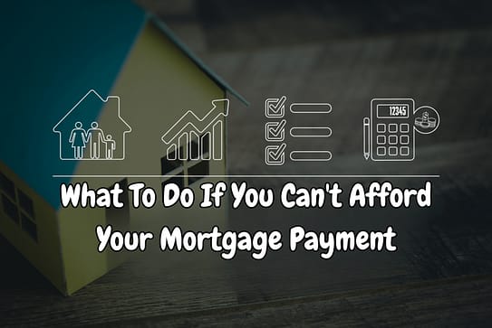 Missing a mortgage payment can have severe consequences