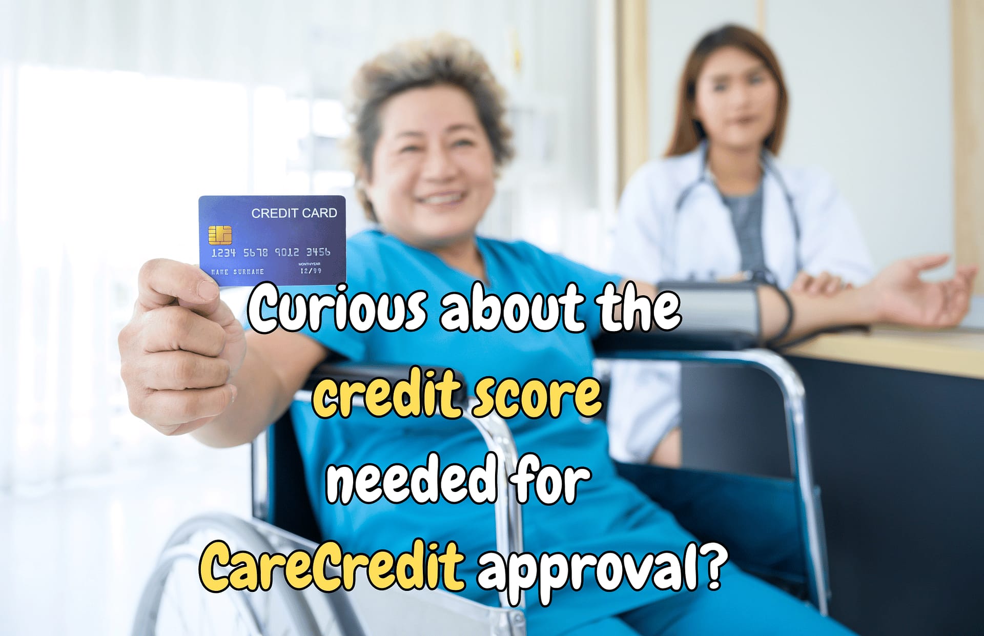 credit score needed for CareCredit approval